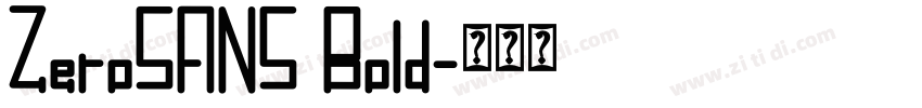 ZeroSANS Bold字体转换